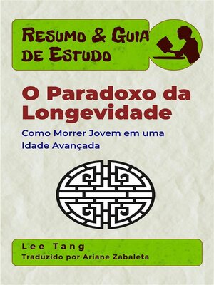 cover image of Resumo & Guia De Estudo--O Paradoxo Da Longevidade